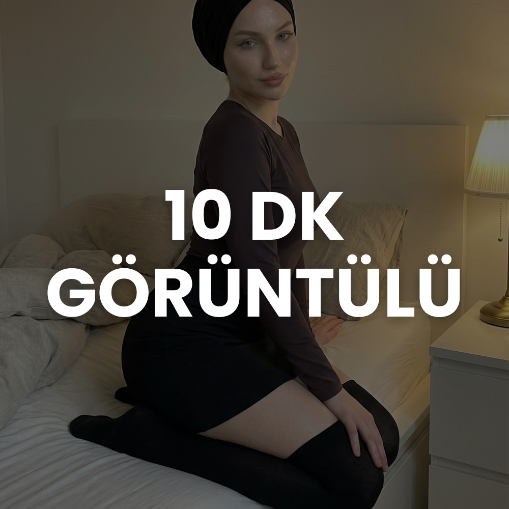 10 Dk Özel Görüntülü